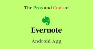 Pros-and-Cons-of-Evernote-android-app