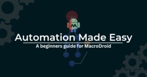 Macrodroid android app review