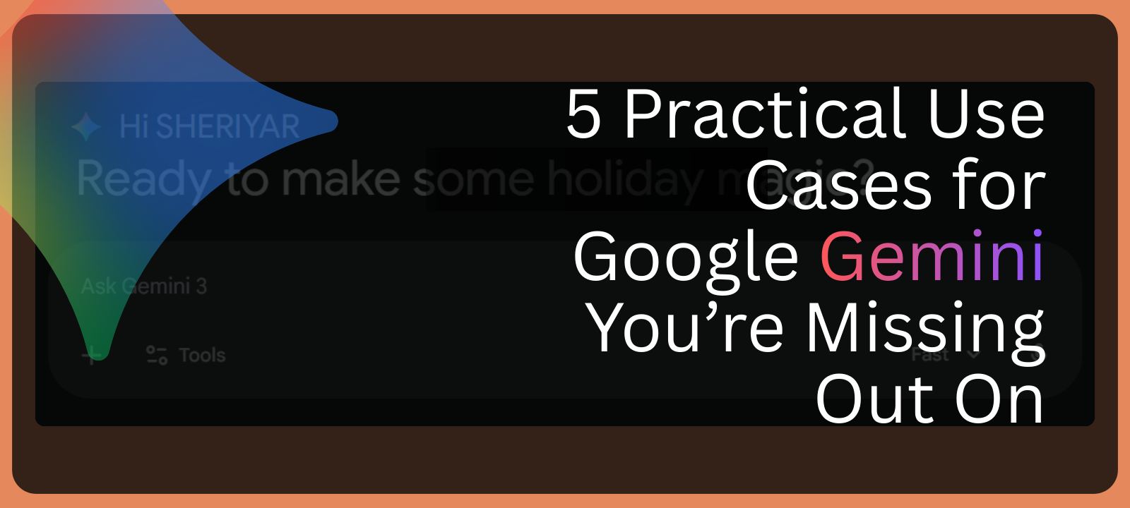 You are currently viewing 5 Practical Ways To Use Google Gemini You’re Missing Out On