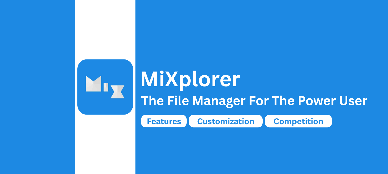 You are currently viewing MiXplorer: The File Manager For The Power User